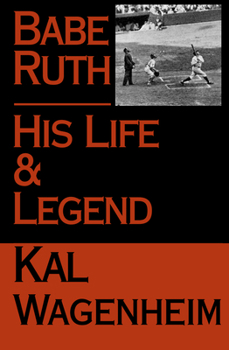 Paperback Babe Ruth: His Life and Legend Book