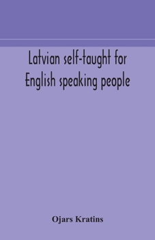 Paperback Latvian self-taught for English speaking people Book