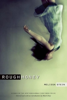 Rough Honey