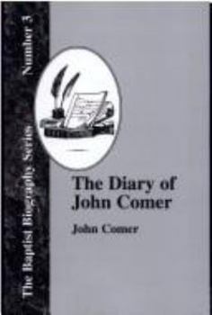 The Diary of John Comer