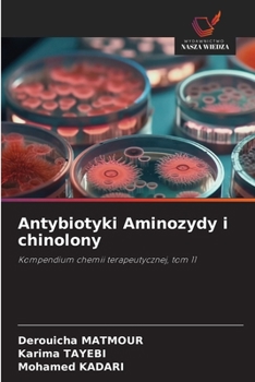 Antibiotici Aminosidi e chinoloni (Italian Edition)