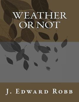 Paperback Weather or Not Book