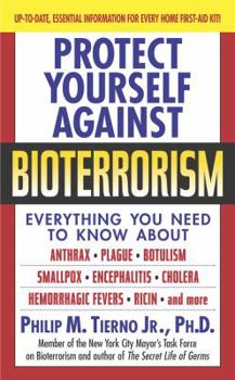 Mass Market Paperback Protect Yourself Against Bioterrorism Book