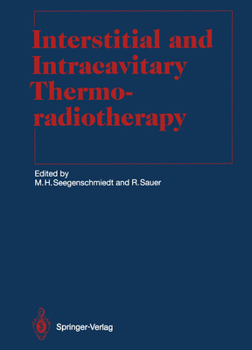 Paperback Interstitial and Intracavitary Thermoradiotherapy Book