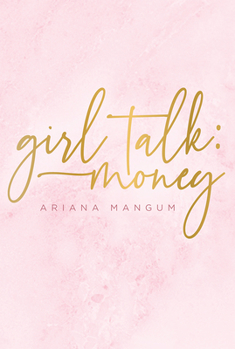 Hardcover Girl Talk: Money Book