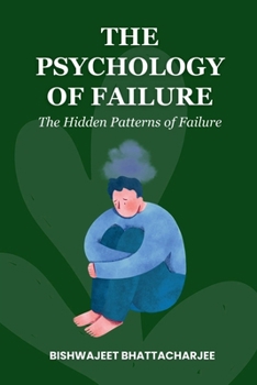 Paperback The Psychology of Failure Book