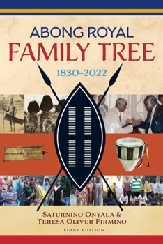 Paperback Abong Royal Family Tree: 1830-2022 Book