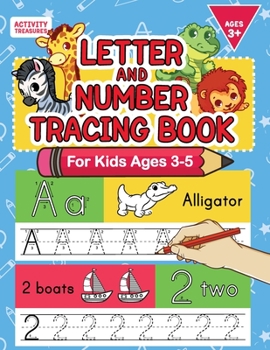 Paperback Letter And Number Tracing Book For Kids Ages 3-5: A Fun Practice Workbook To Learn The Alphabet And Numbers From 0 To 30 For Preschoolers And Kinderga Book