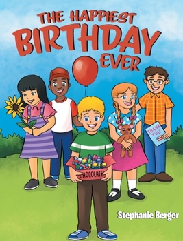 Hardcover The Happiest Birthday Ever Book