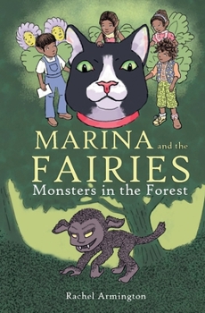 Paperback Marina and the Fairies: Monsters in the Forest Book