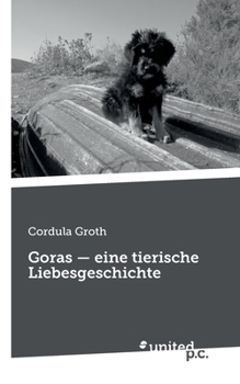 Paperback Goras - eine tierische Liebesgeschichte [German] Book
