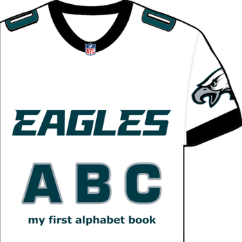 Board book Philadelphia Eagles ABC Book