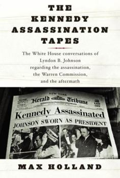 Hardcover The Kennedy Assassination Tapes Book
