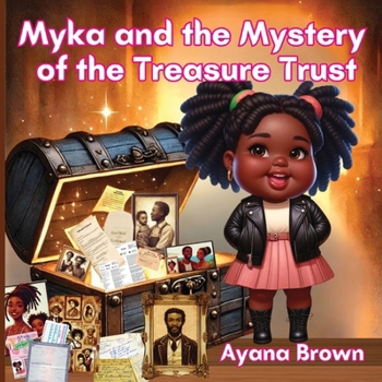 Paperback Myka and the Mystery of the Treasure Trust Book