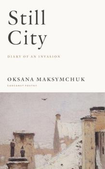 Paperback Still City: Diary of an Invasion Book