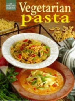 Paperback Vegetarian Pasta (The Good Cooks Collection) Book