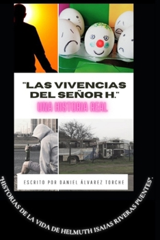 Paperback Las vivencias del Señor H. [Spanish] Book
