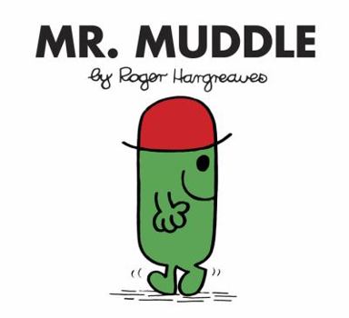 Mr. Muddle - Book #23 of the Mr. Men