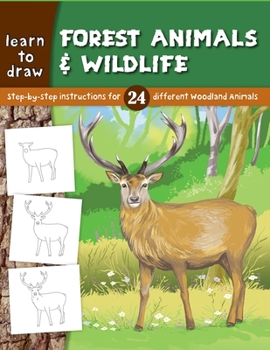 Paperback Learn to Draw Forest Animals & Wildlife Book