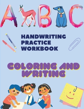 Paperback Handwriting Practice Workbook, Coloring and tracing Books: Trace Letters: Alphabet Handwriting Practice workbook for kids: Preschool writing Workbook Book