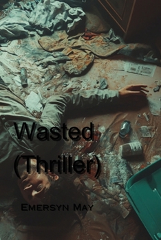 Paperback Wasted (Thriller) Book