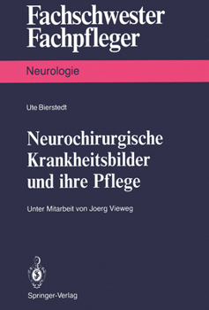 Paperback Neurochirurgische Krankheitsbilder Und Ihre Pflege [German] Book