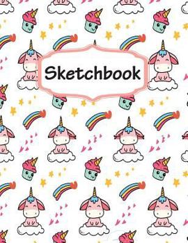 Paperback Sketchbook: Sketchbook for Girls, Cute Unicorn Background, Large Blank Sketchbook for Girls, for Drawing, Sketching & Crayon Color Book