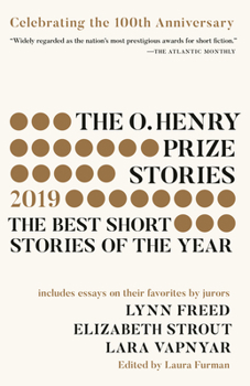 The O. Henry Prize Stories 2019 - Book  of the O. Henry Prize Stories