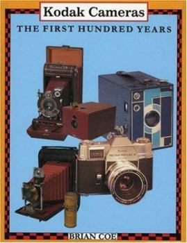 Hardcover Kodak Cameras: The First Hundred Years Book