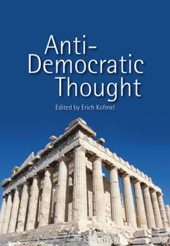 Paperback Anti-Democratic Thought Book