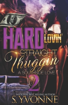 Paperback Hard Lovin' Straight Thuggin' 2 Book