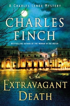 Hardcover An Extravagant Death: A Charles Lenox Mystery Book