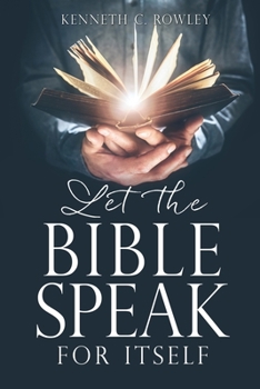 Paperback Let the Bible Speak for Itself Book