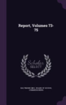 Hardcover Report, Volumes 73-75 Book