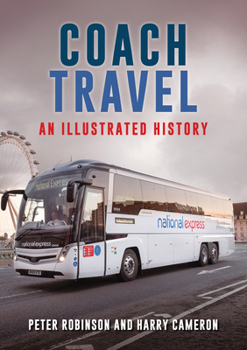 Paperback Coach Travel: An Illustrated History Book