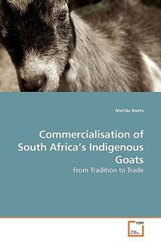 Paperback Commercialisation of South Africa's Indigenous Goats Book