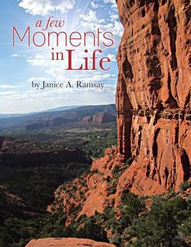 Paperback A Few Moments in Life Book