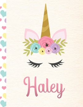 Paperback Haley: Personalized Unicorn Primary Story Journal For Girls With Pink Name - Half Ruled Dotted Midline and Blank Picture Spac Book