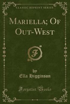 Paperback Mariella; Of Out-West (Classic Reprint) Book