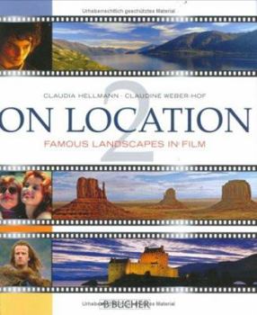 Hardcover On Location 2: Famous Landscapes in Film Book