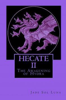 Paperback Hecate II: The Awakening of Hydra Book