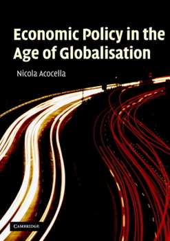 Paperback Economic Policy in the Age of Globalisation Book