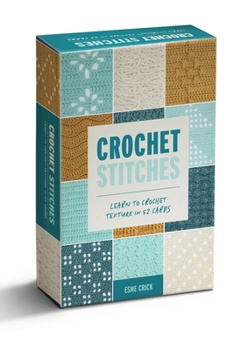 Cards Crochet Stitches Card Deck: Learn to Crochet Texture in 52 Cards Book