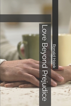 Paperback Love Beyond Prejudice Book