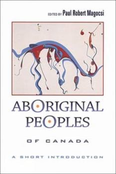 Paperback Aboriginal Peoples of Canada: A Short Introduction Book