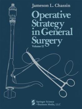 Hardcover Operative Strategy in General Surgery. An Expositive Atlas: Volume 2 Book
