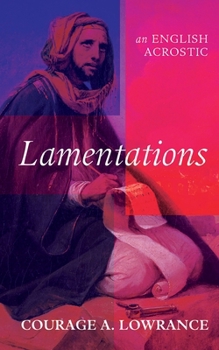 Hardcover Lamentations: An English Acrostic Book