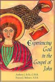 Paperback Experiencing God in the Gospel of John Book