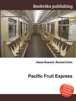 Paperback Pacific Fruit Express Book