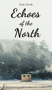 Hardcover Echoes of the North Book